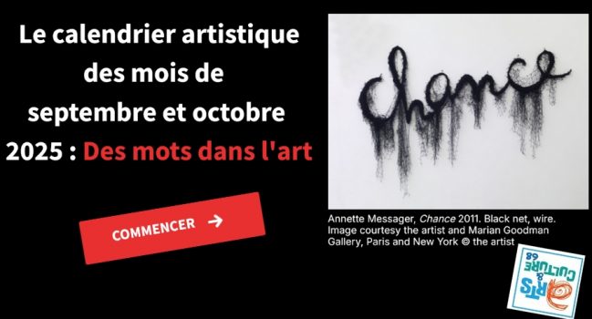 Des mots dans l’art : le calendrier artistique des mois de septembre et octobre 2025